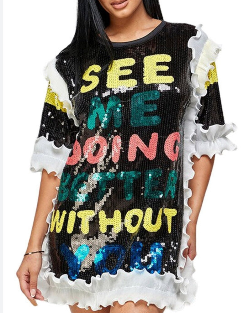 "See Me Doing Better Without You" Sequins Dress